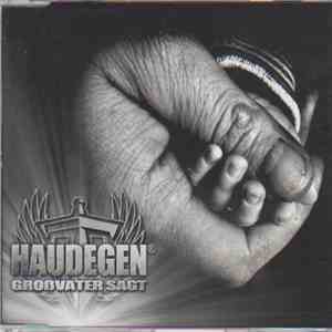 Haudegen - Großvater Sagt