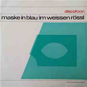 Heinz Hentschke - Maske In Blau / Im Weissen Rössl