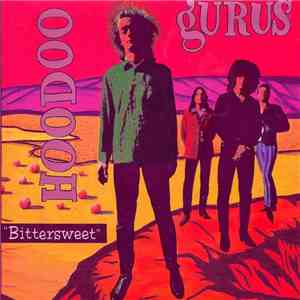 Hoodoo Gurus - Bittersweet