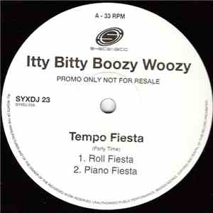 Itty Bitty Boozy Woozy - Tempo Fiesta