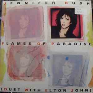 Jennifer Rush With Elton John - Flames Of Paradise