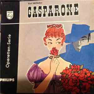 Karl Millöcker - Gasparone - Operetten-Serie