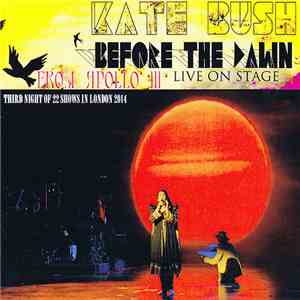 Kate Bush - Before The Dawn From Apollo III