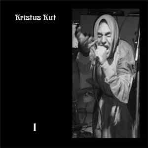 Kristus Kut - I