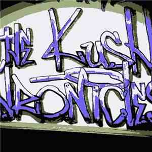 Kush  - The Kush Chronicles (Before The Darkside Of A Goon)