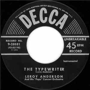 Leroy Anderson And His "Pops" Concert Orchestra - The Typewriter
