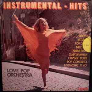 Love Pop Orchestra - Instrumental Hits