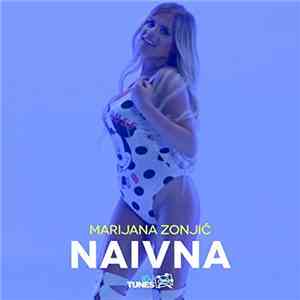 Marijana Zonjić - Naivna