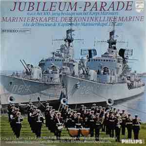 Marinierskapel der Koninklijke Marine - Jubileum-Parade