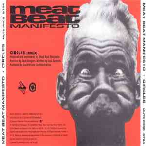 Meat Beat Manifesto - Circles