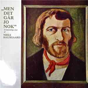 Niels Hausgaard - Men Det Går Jo Nok