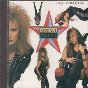 Precious Metal - That Kinda Girl