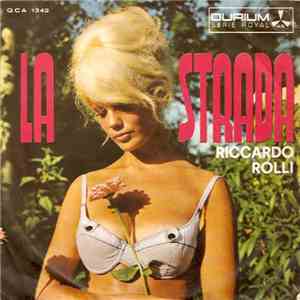 Riccardo Rolli E Gli Spettri  - La Strada (Across The Street)