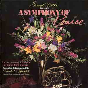 Sandi Patti - Sandi Patti Presents A Simphony Of Praise