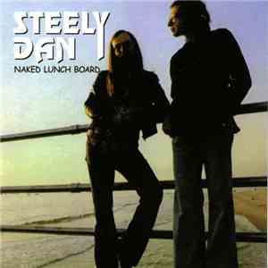 Steely Dan - Naked Lunch Board