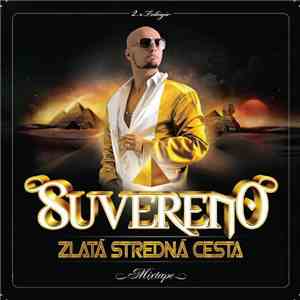 Suvereno - Zlatá Stredná Cesta Mixtape
