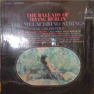 The Melachrino Strings And Orchestra - The Ballads Of Irving Berlin