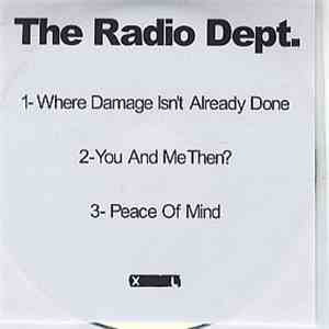 The Radio Dept. - Where Damage Isn't Already Done