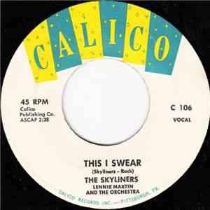 The Skyliners - This I Swear / Tomorrow