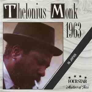 Thelonious Monk - 1963 In Japan