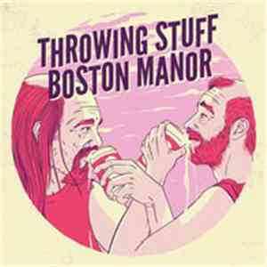 Throwing Stuff vs. Boston Manor - Split