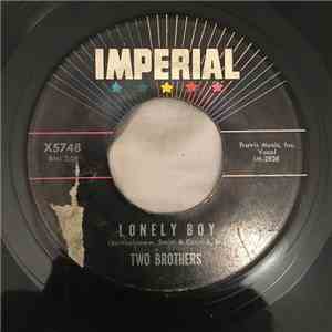 Two Brothers  - Lonely Boy