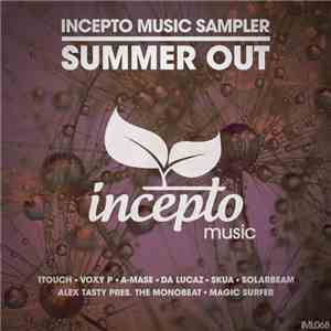 Various - Incepto Music Sampler - Summer Out