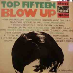 Various - Top Fifteen Blow Up