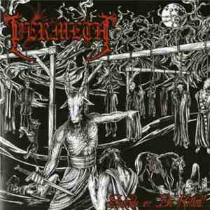 Vermeth - Suicide Or Be Killed!
