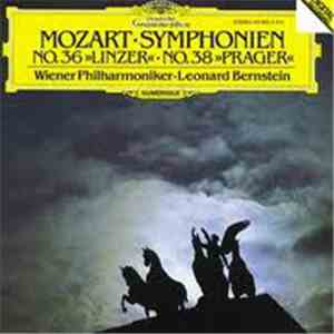 Wolfgang Amadeus Mozart - No. 36 "Linzer" No. 38 "Prager"