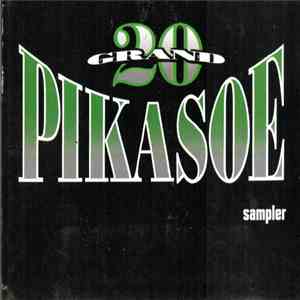 20 Grand Pikasoe - 20 Grand Pikasoe
