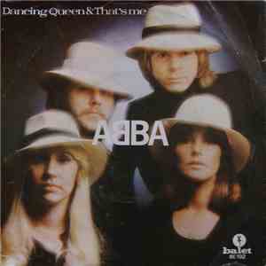 ABBA - Dancing Queen & That's Me
