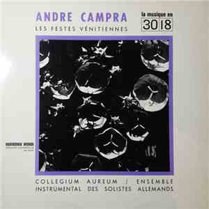 André Campra, Collegium Aureum - Les Festes Venitiennes