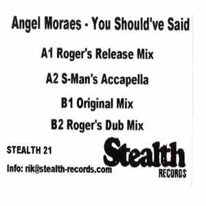 Angel Moraes - You Should've Said
