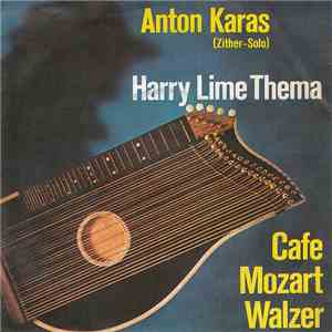 Anton Karas - Harry Lime Thema / Cafe Mozart-Walzer
