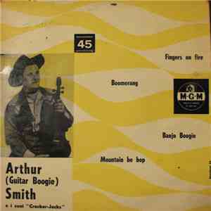 Arthur Smith  - Fingers On Fire