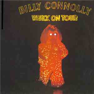 Billy Connolly - Wreck On Tour