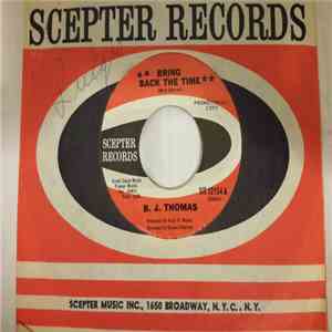 B.J. Thomas - Bring Back The Time