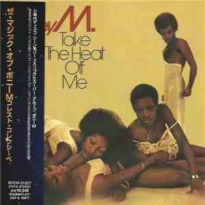 Boney M. - Take The Heat Off Me