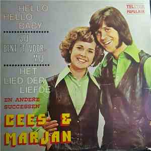 Cees En Marjan - Hello Hello Baby En Andere Successen