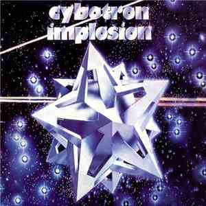 Cybotron  - Implosion