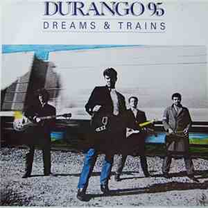 Durango 95  - Dreams & Trains