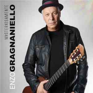 Enzo Gragnaniello - Misteriosamente