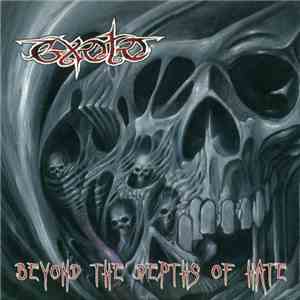 Exoto - Beyond The Depths Of Hate