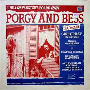George Gershwin - Claudia Lindsay, Benjamin Matthews, All American Festival Orchestra, Ettore Stratta - Porgy And Bess - In Concert