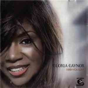 Gloria Gaynor - I Wish You Love