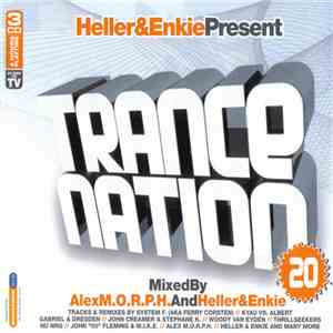 Heller&Enkie - Trance Nation 20