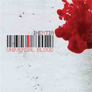 Inertia - Universal Blood