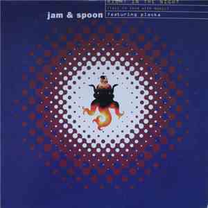 Jam & Spoon - Right In The Night (Fall In Love With Music)