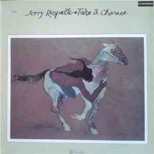 Jerry Riopelle - Take A Chance